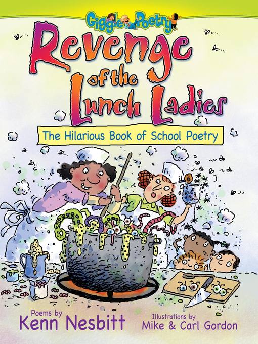 Title details for Revenge of the Lunch Ladies by Kenn Nesbitt - Wait list